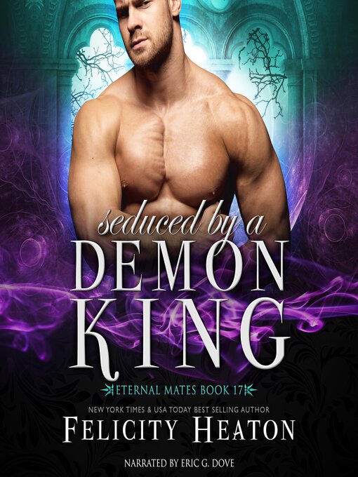 Title details for Seduced by a Demon King by Felicity Heaton - Available